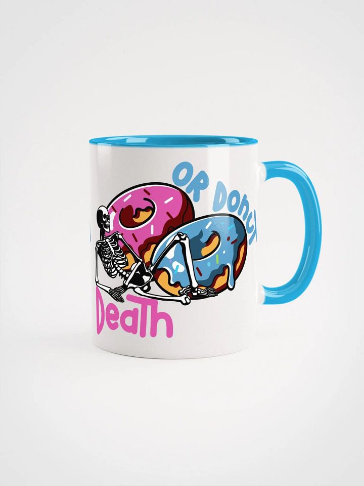 Donut or Death Ceramic Mug product image (2)