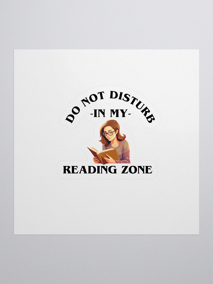 Do Not Disturb: My Reading Zone Sticker product image (1)