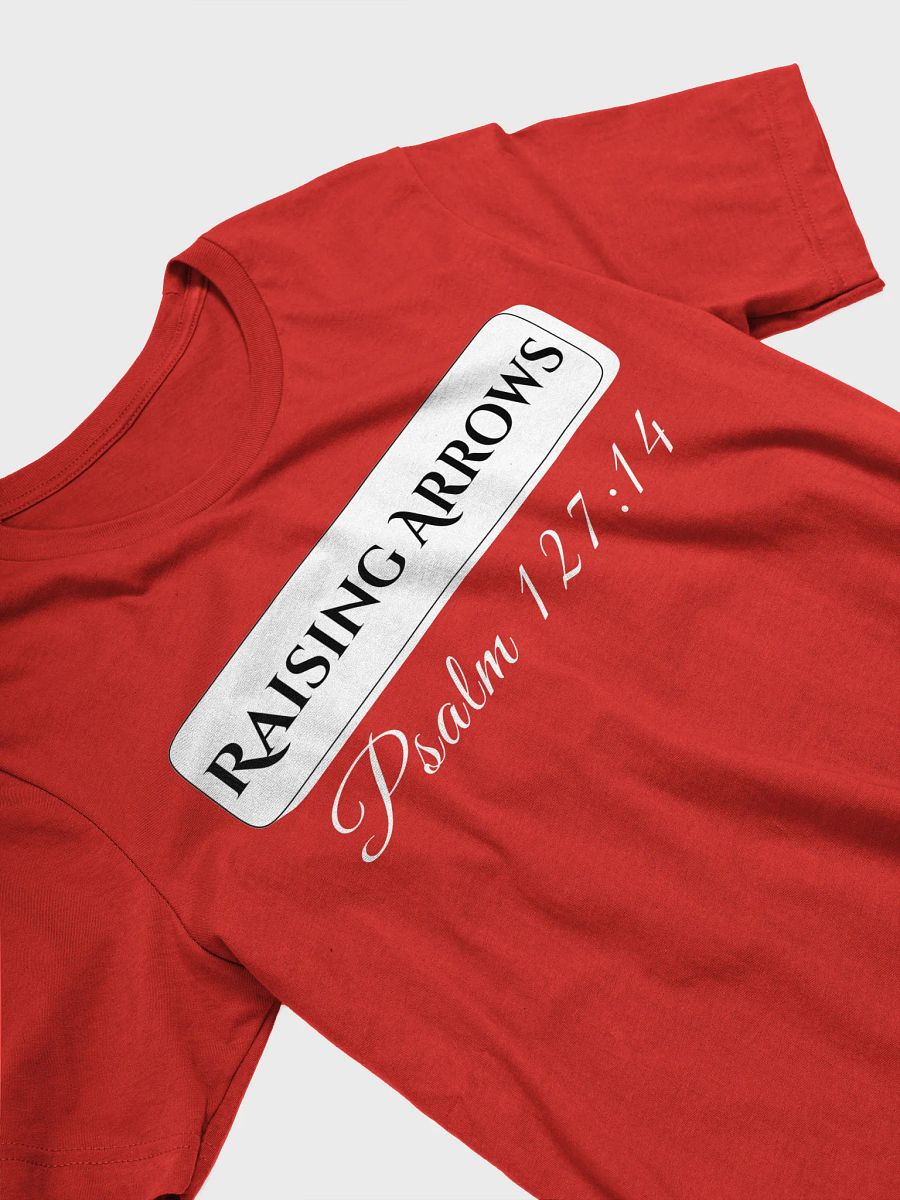 Raising Arrows, Bella Canvas T-shirt product image (3)