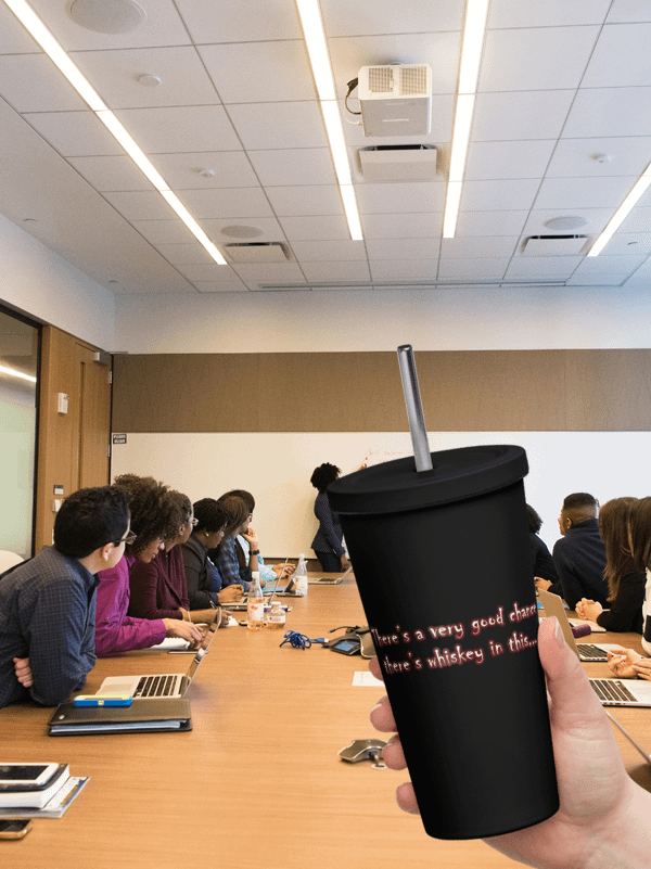 Whiskey In This Tumbler w/ Straw product image (5)