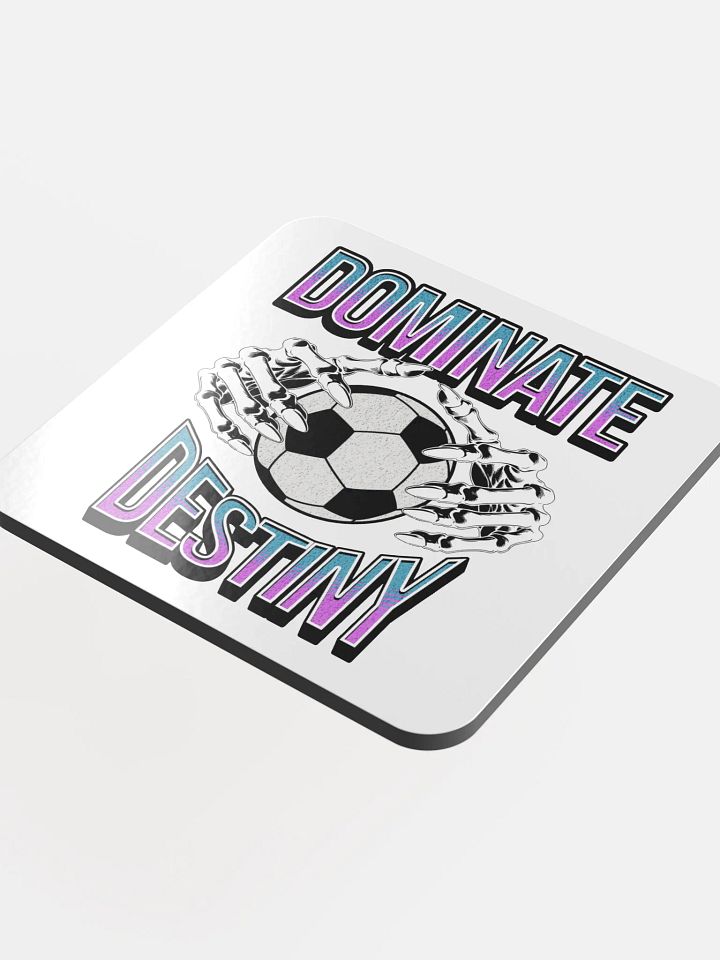 Dominate Destiny Soccer Skeletal Coaster product image (1)
