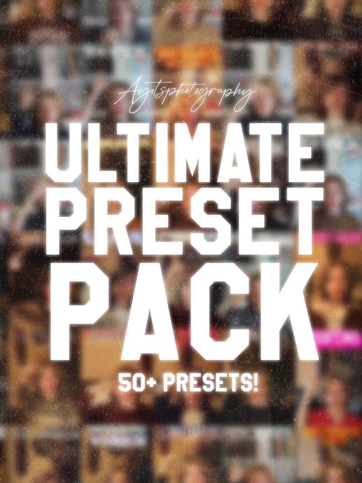 Ayitsphotography - ULTIMATE PRESET PACK (50+ PRESETS) product image (1)