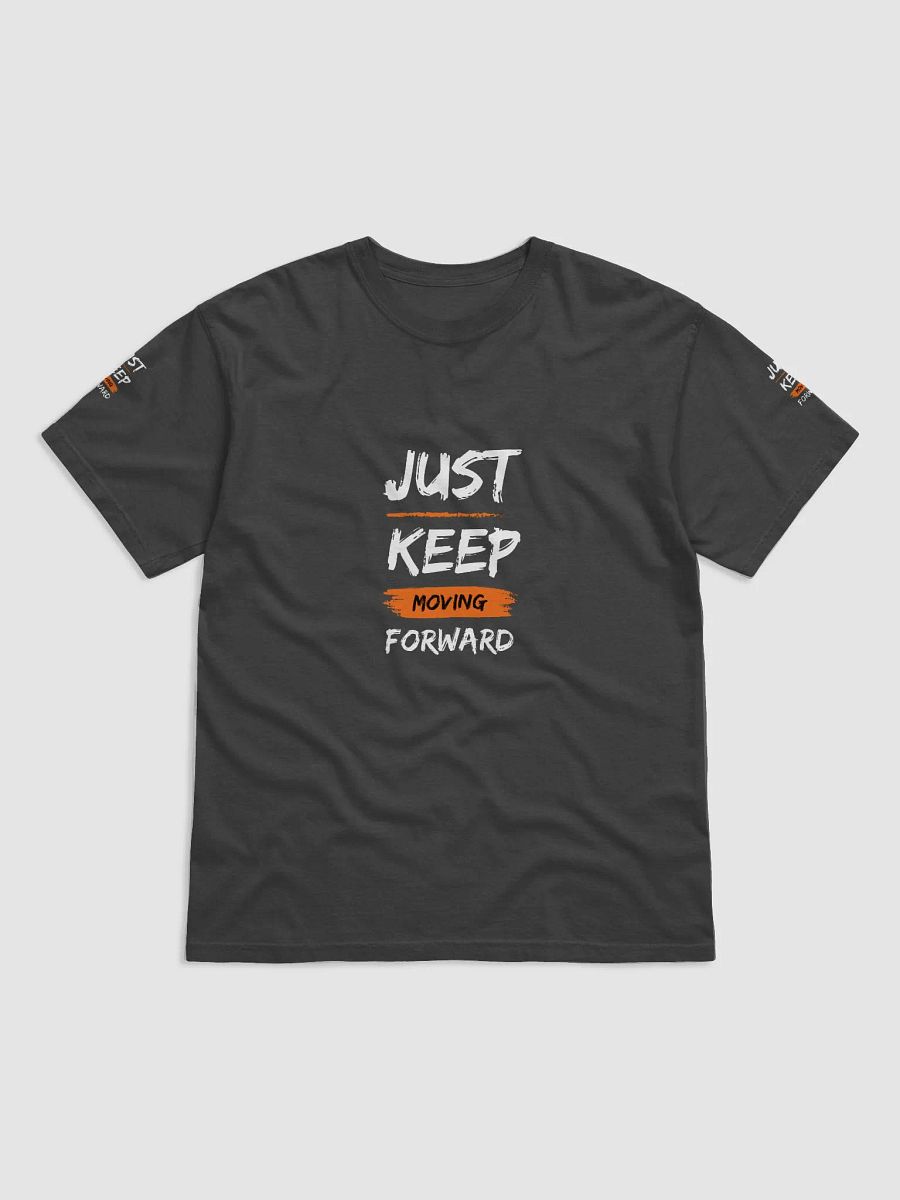 Just Keep Moving Forward - Rusty T-Shirt product image (2)