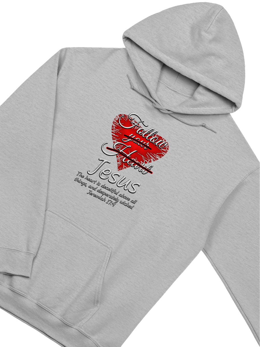 Follow Jesus - Jeremiah 17:9 Hoodie product image (3)
