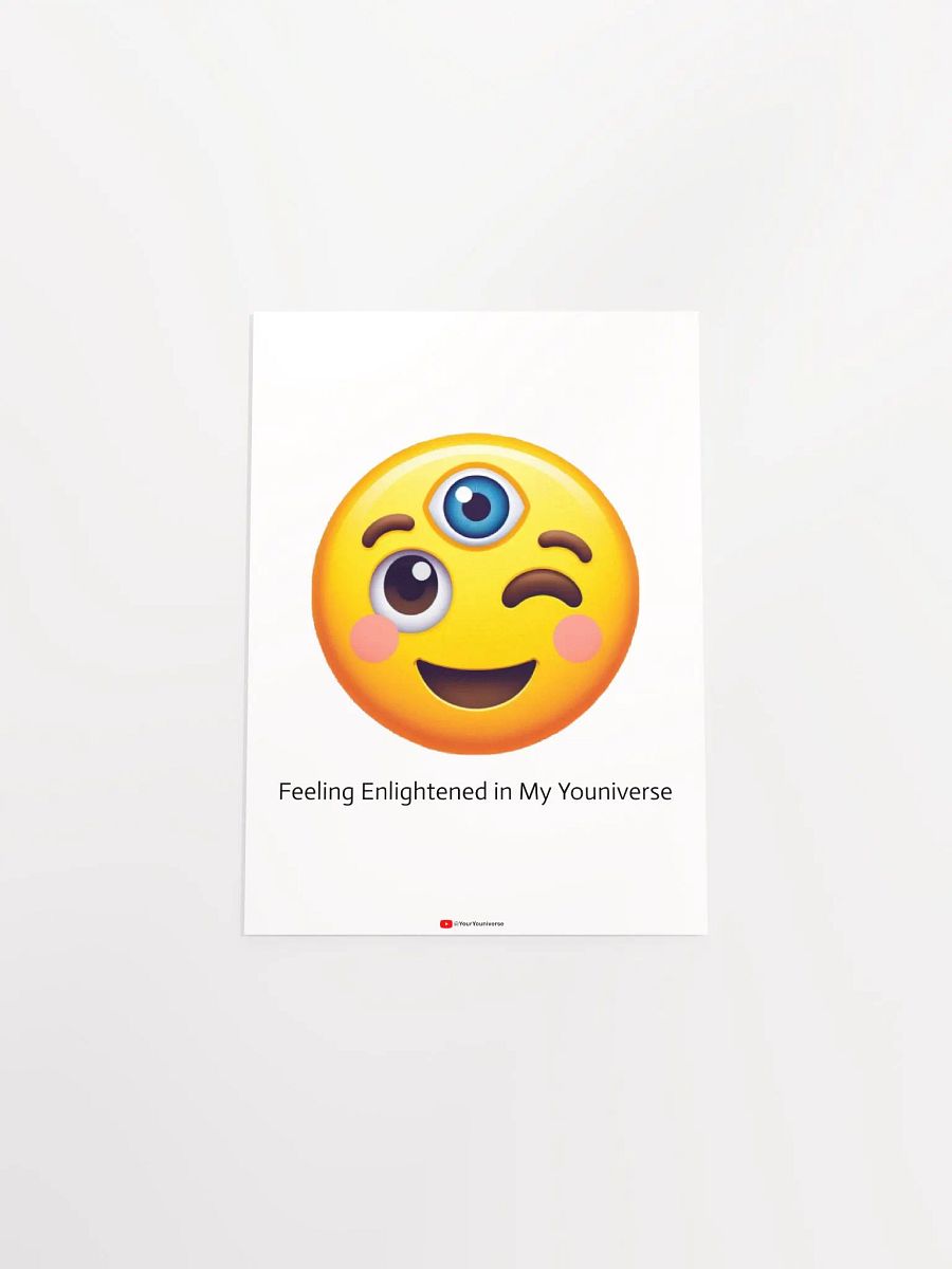 Feeling Enlightened in My Youniverse Poster product image (28)