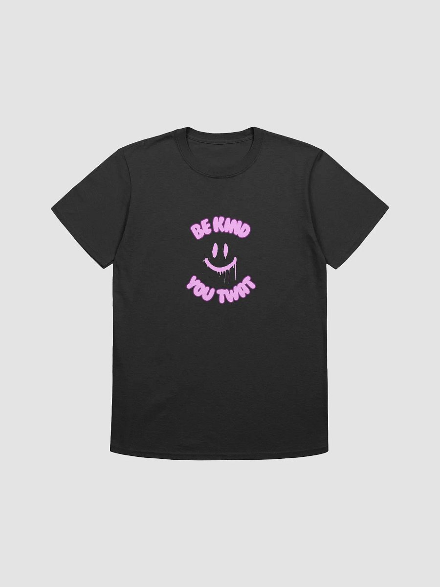 Be Kind You Twat Stylized T-Shirt product image (11)