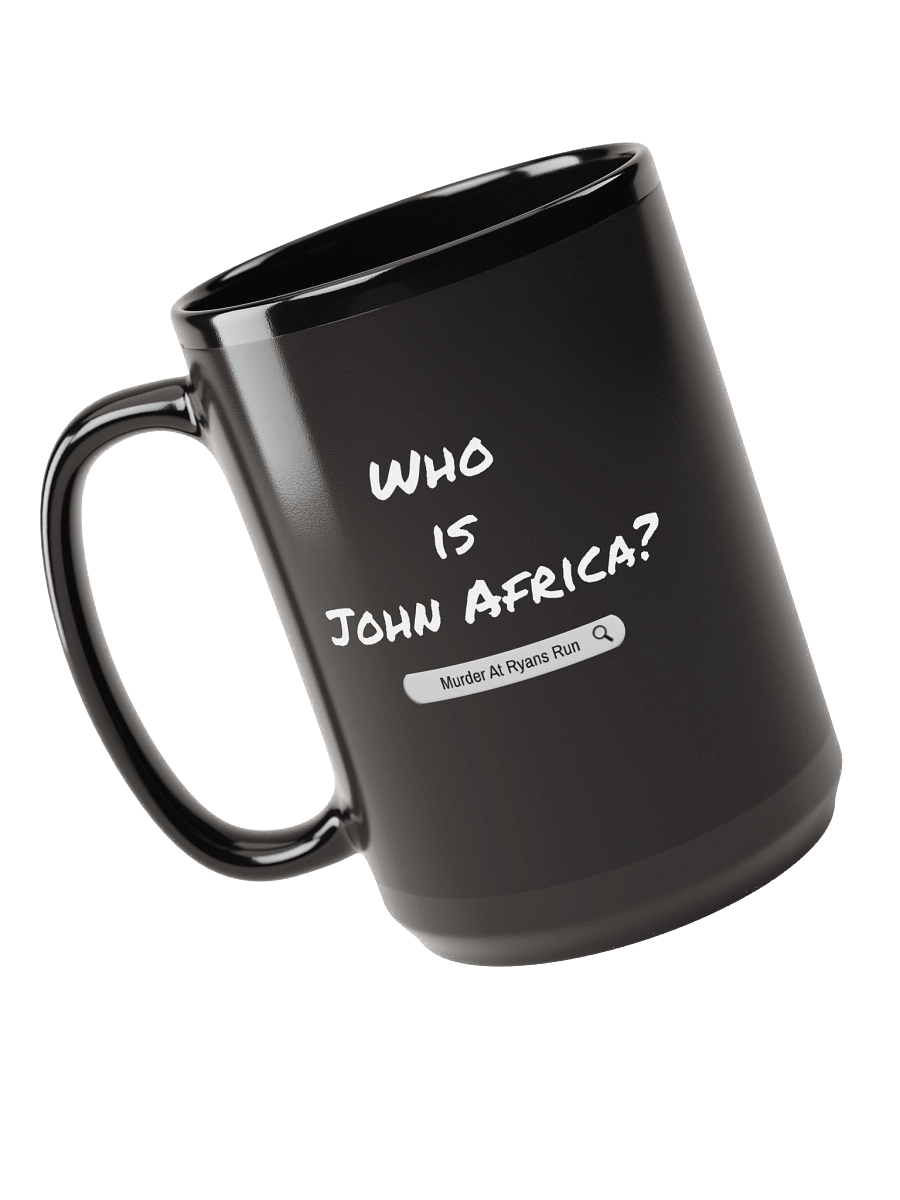 Who is John Africa Mug product image (3)