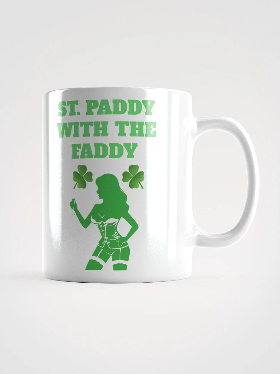 St. Paddy With The Faddy St. Patrick's Day White Mug product image (3)