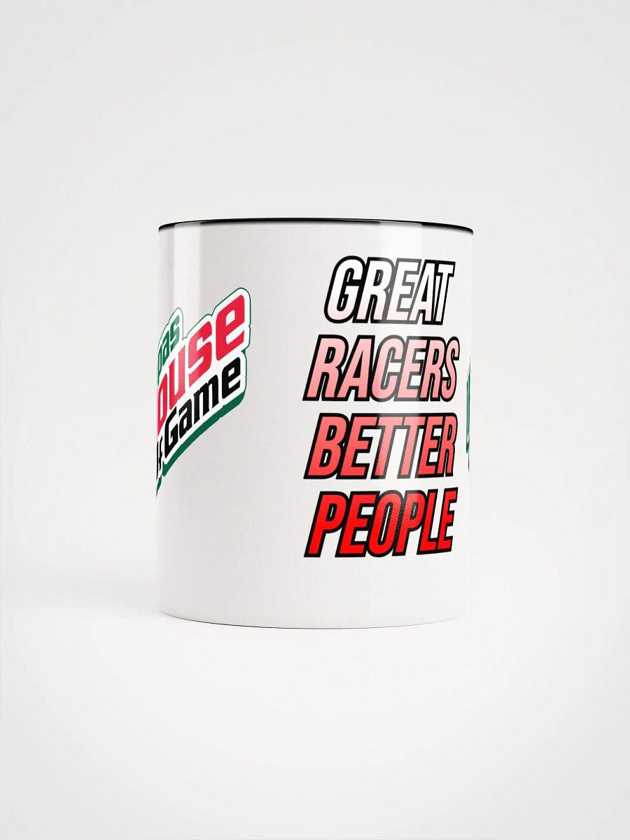 Great Racers Better People Ceramic Mug product image (4)