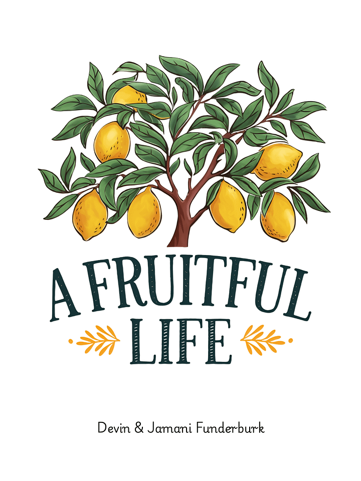 A Fruitful Life: How to Transition to a Wholesome Lifestyle & Companion Guide (E-Book) product image (1)