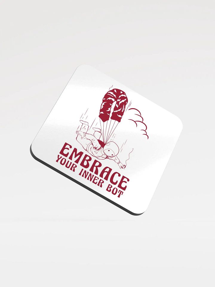 EMBRACE YOUR INNER BOT COASTER product image (1)