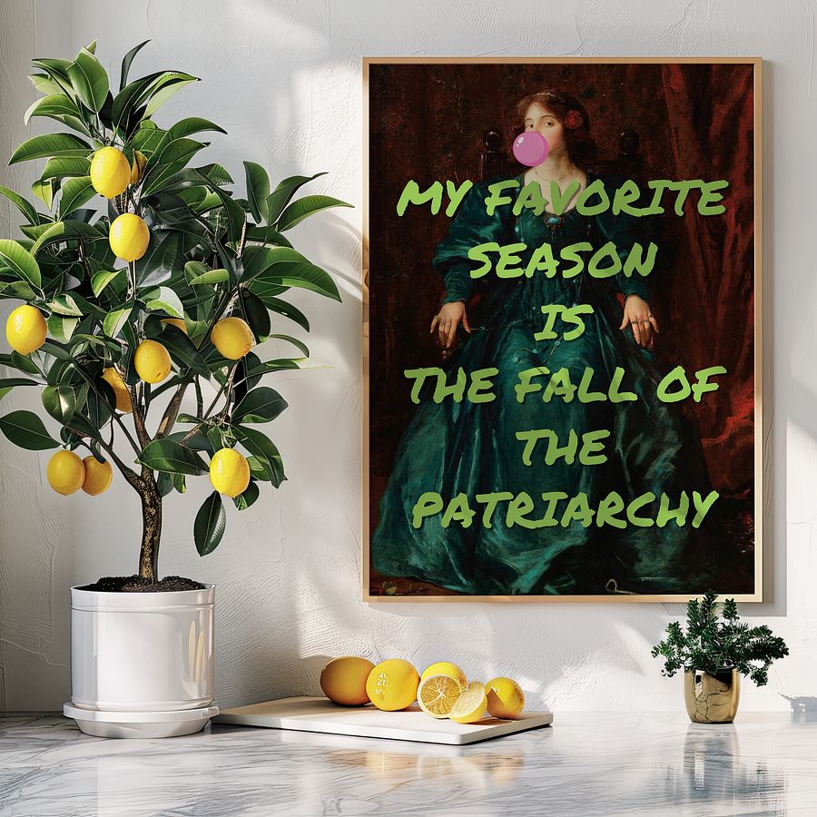 MY FAVORITE SEASON IS THE FALL OF THE PATRIARCHY Alter Vintage Art Feminist Poster product image (8)