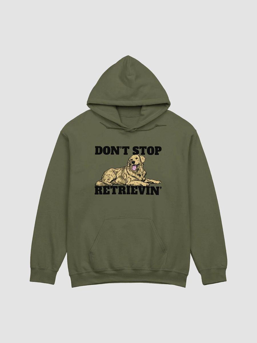 Don't Stop Retrievin' Hooded Sweatshirt of a Golden Retriever | Funny Hoodie for Goldie Paw-rents product image (16)