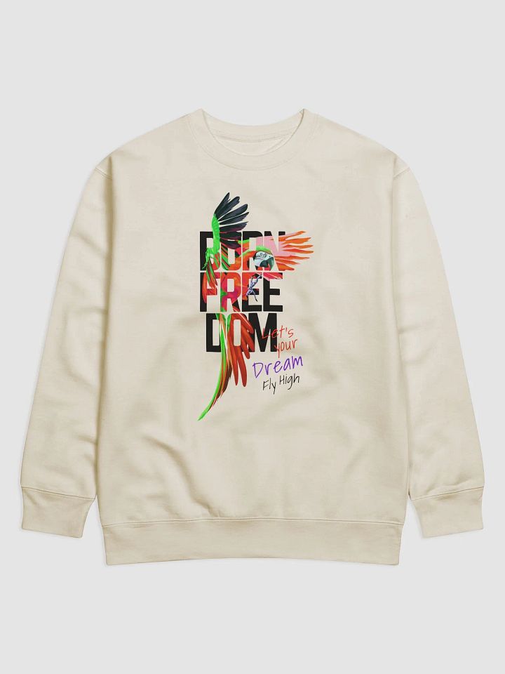 BORN FREEDOM LETS YOUR DREAM FLY HIGH product image (1)