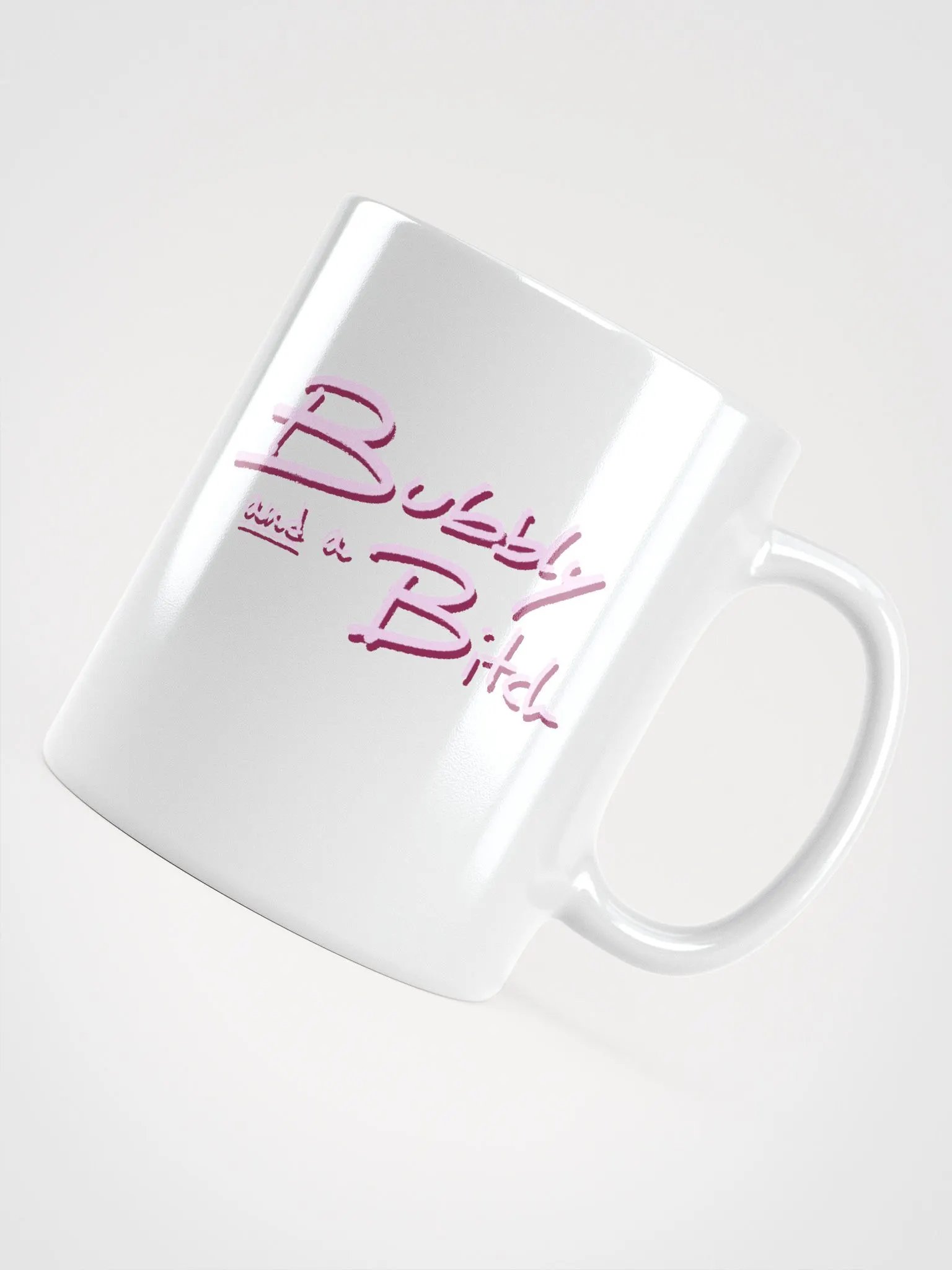 Bubbly and a B*tch (pink shadow design) mug product image (7)