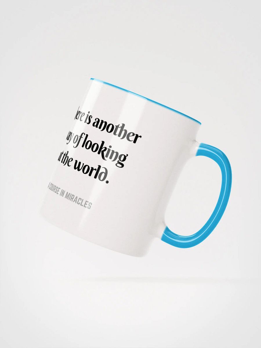 There is another way of looking at the world - ACIM Inspirational Mug product image (20)