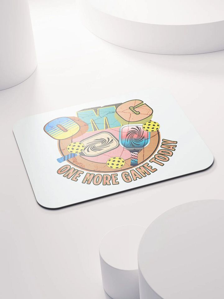 OMG One More Game Today Pickleball Party Mouse Pad product image (2)