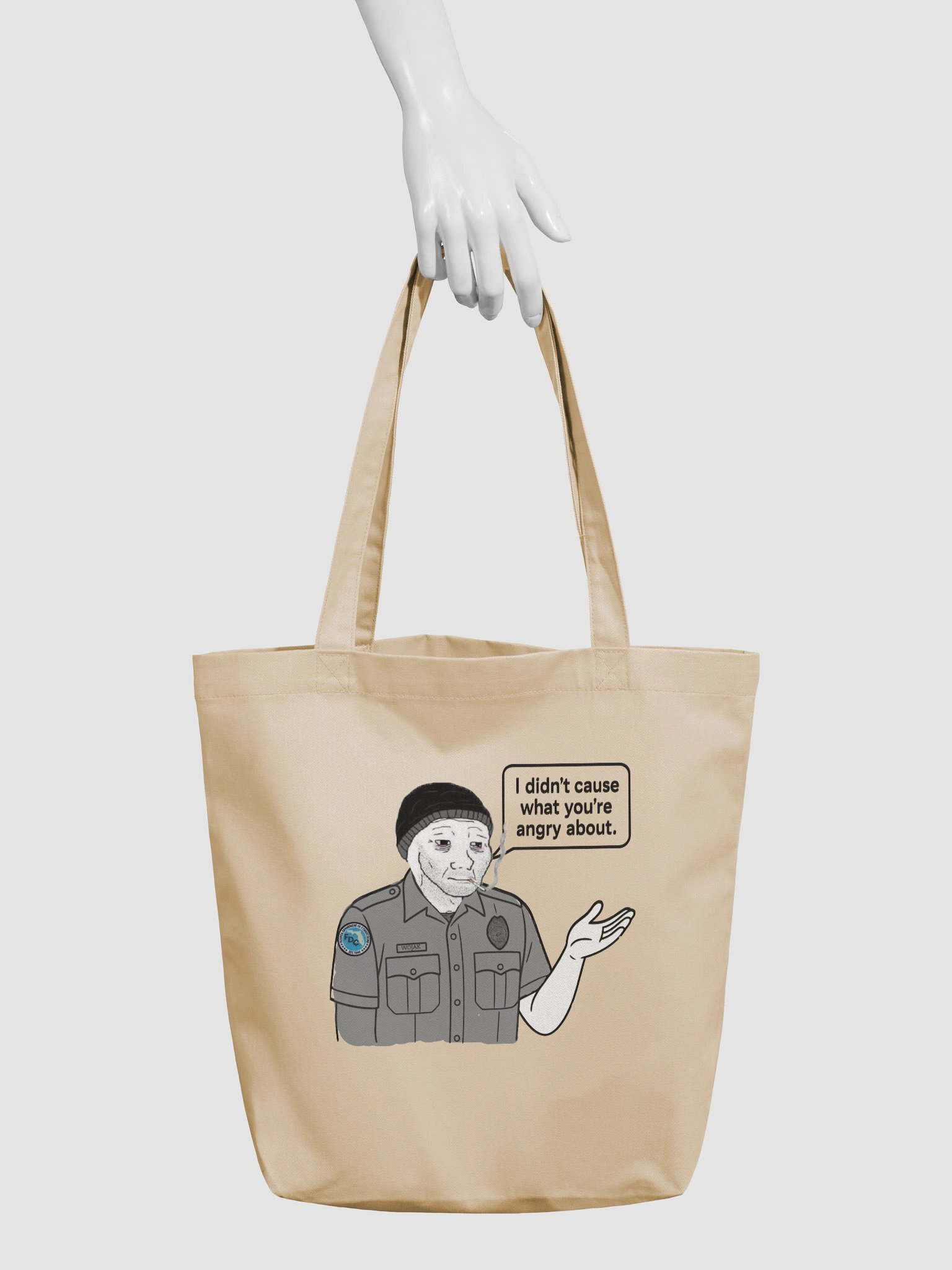 I didn't cause what your angry about tote product image (3)