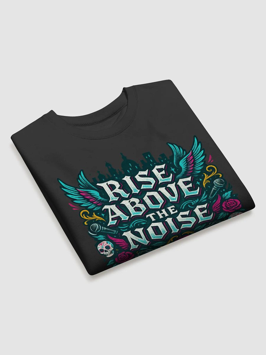 Rise Above the Noise Premium Sweatshirt product image (24)