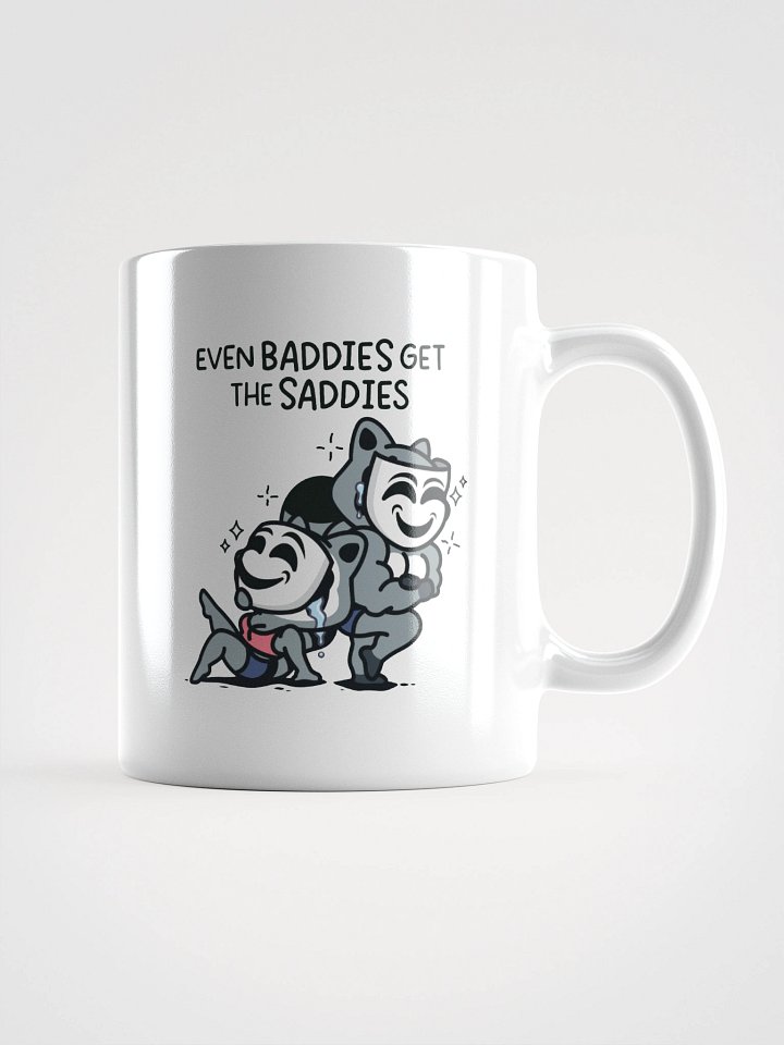 Baddies Get Saddies Coffee Mug product image (1)