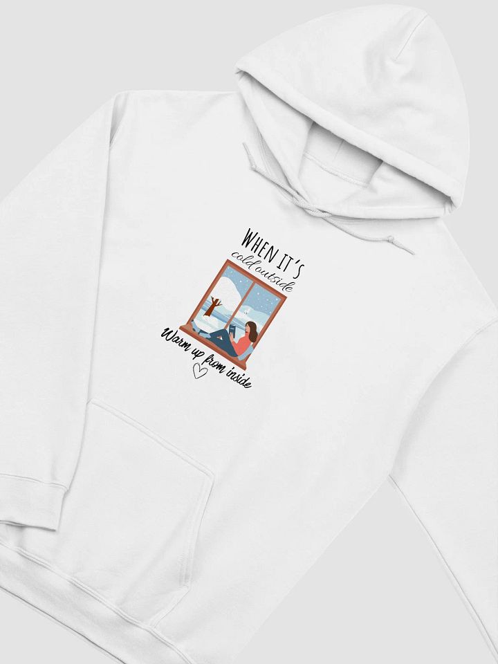 'When It's Cold Outside' Hoodie product image (2)