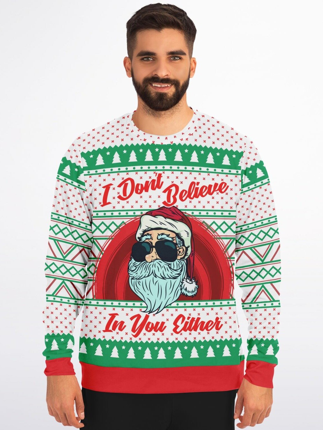 "I Don't Believe In You Either" Sarcastic Santa Ugly Christmas Sweater | Funny Holiday Sweatshirt product image (5)