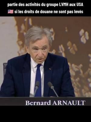 🇫🇷🇪🇺🇺🇸 Bernard Arnaud menace de délocaliser une partie des activités du groupe LVMH aux États-Unis si les droits de douane ne sont pas levés. #lvmh #louisvuitton #France #europe #trump #usa #china #UnitedStates #paris 