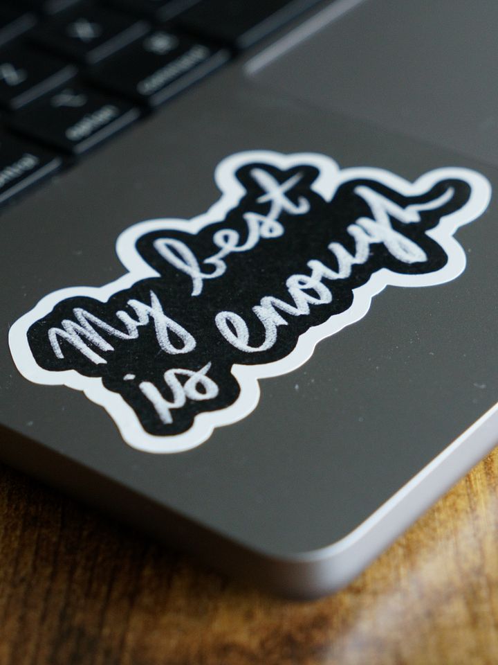 My Best is Enough Sticker product image (2)