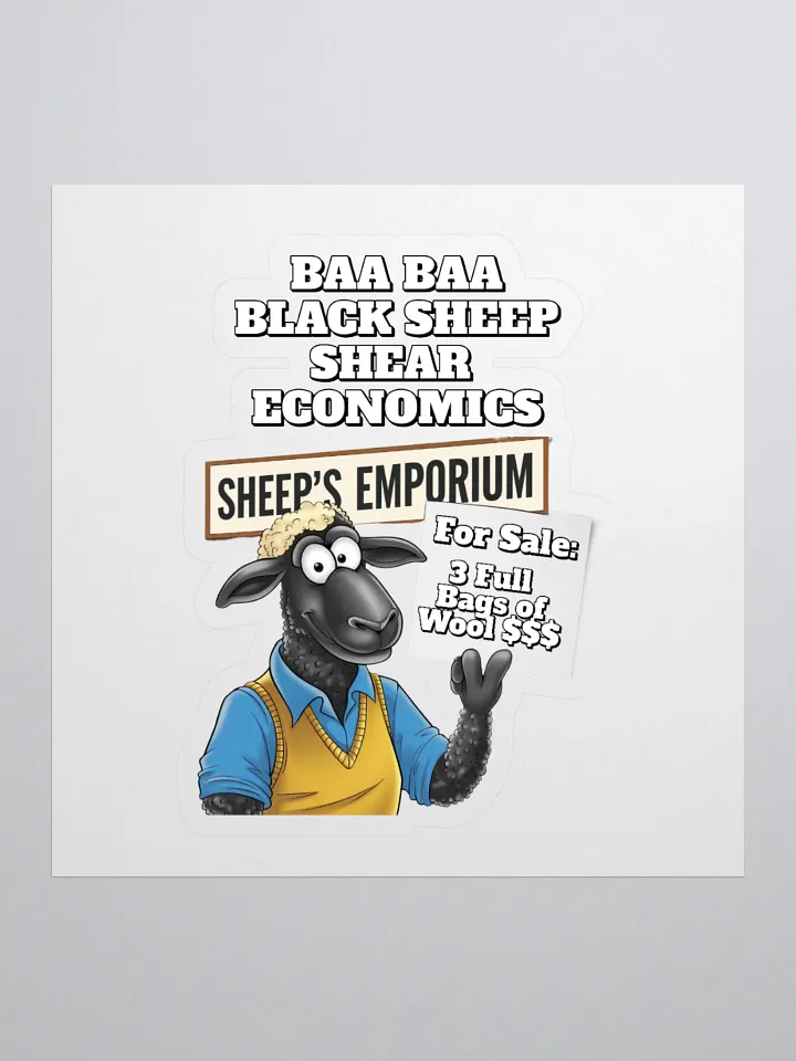 Baa Baa Black Sheep - The Entrepreneur - Funny Sticker product image (1)