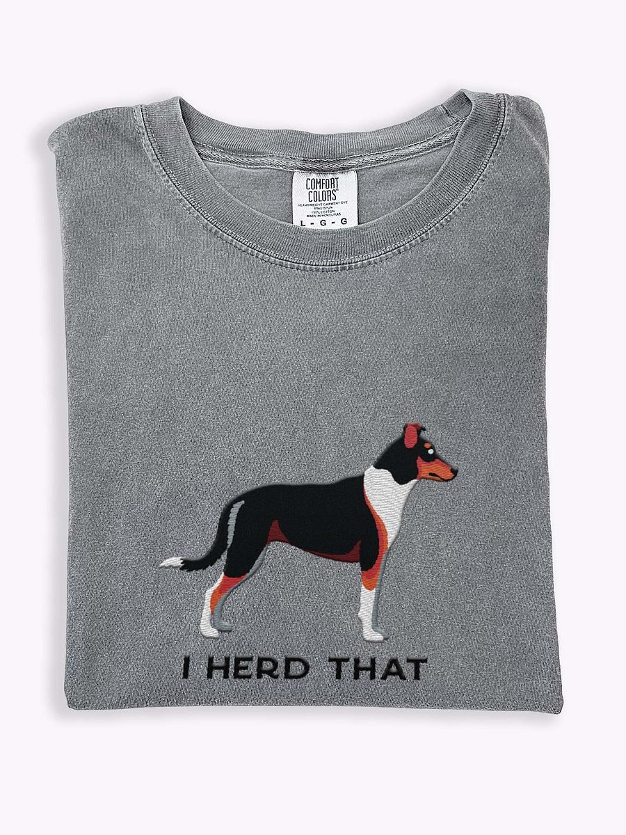 I Herd That T-Shirt(Embroidered) of a Smooth Collie(Tricolor) product image (1)