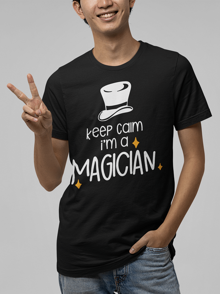 Keep Calm, I'm a Magician T-shirt product image (1)
