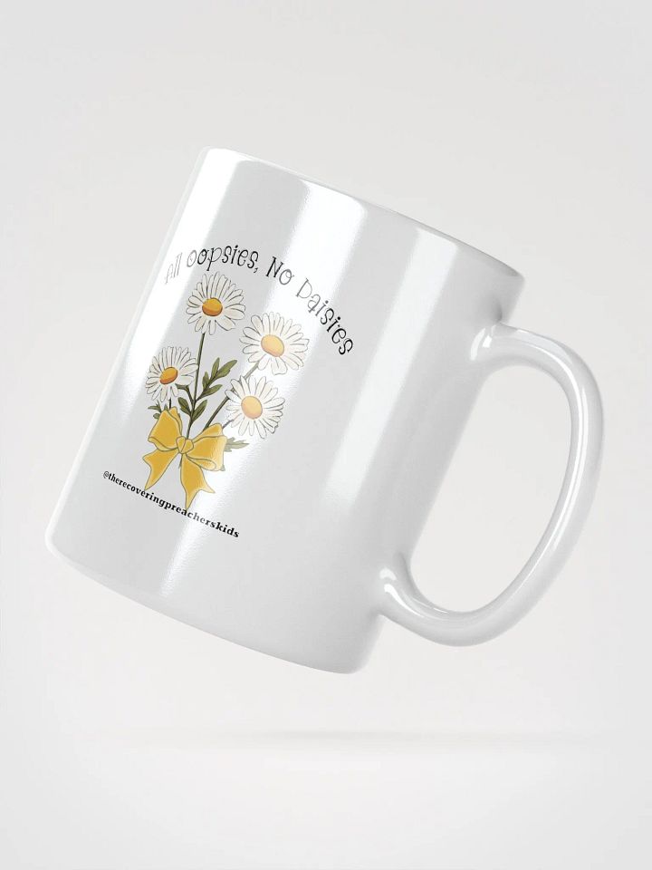 All Oopsies, No Daises Mug product image (6)
