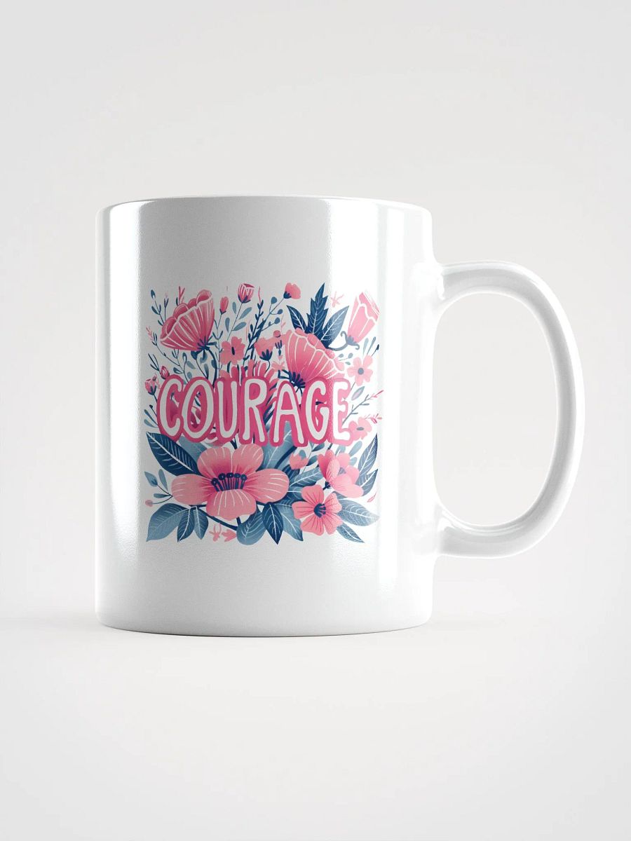 Courage Coffee Mug product image (1)