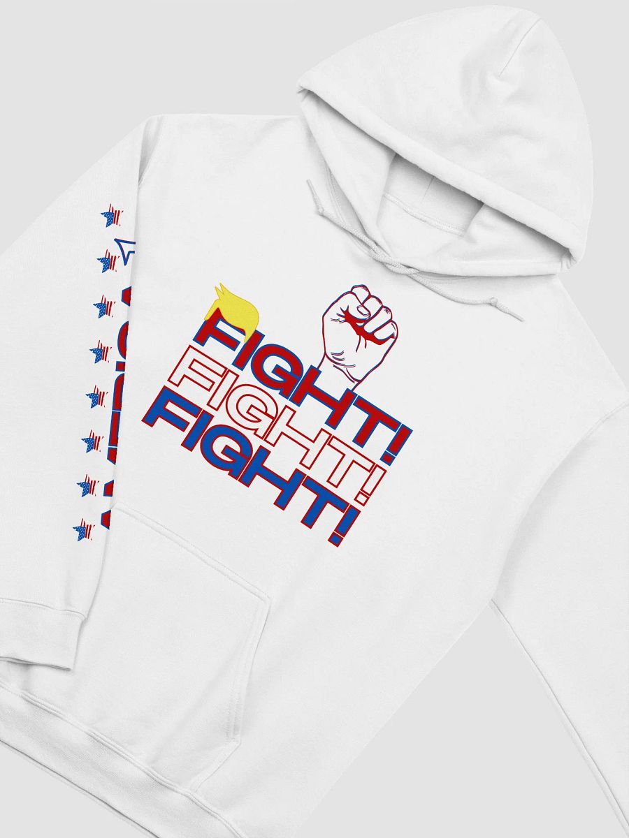 Fight! Fight! Fight! Trump America First Hoodie product image (3)