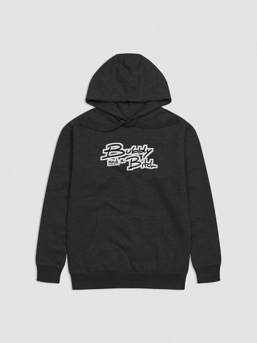 Bubbly and a B*tch (bubble design) embroidered heavyweight hoodie product image (2)
