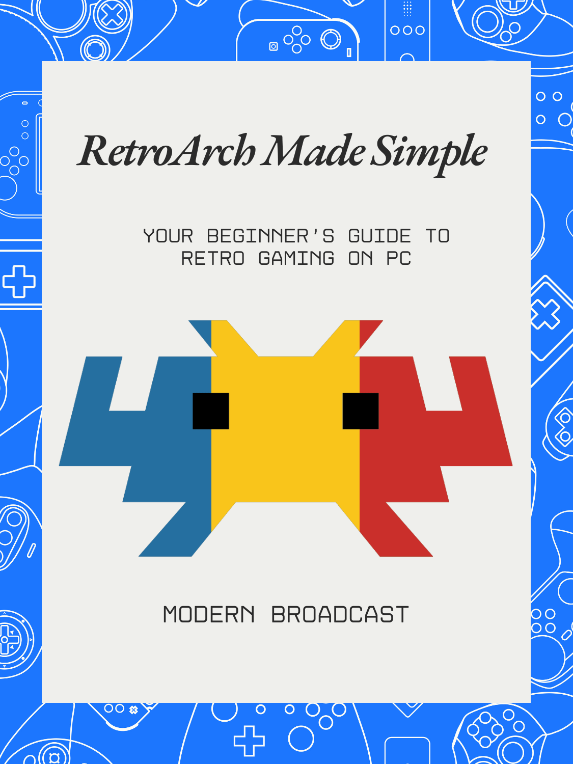 RetroArch Made Simple – Free Beginner's eBook product image (1)