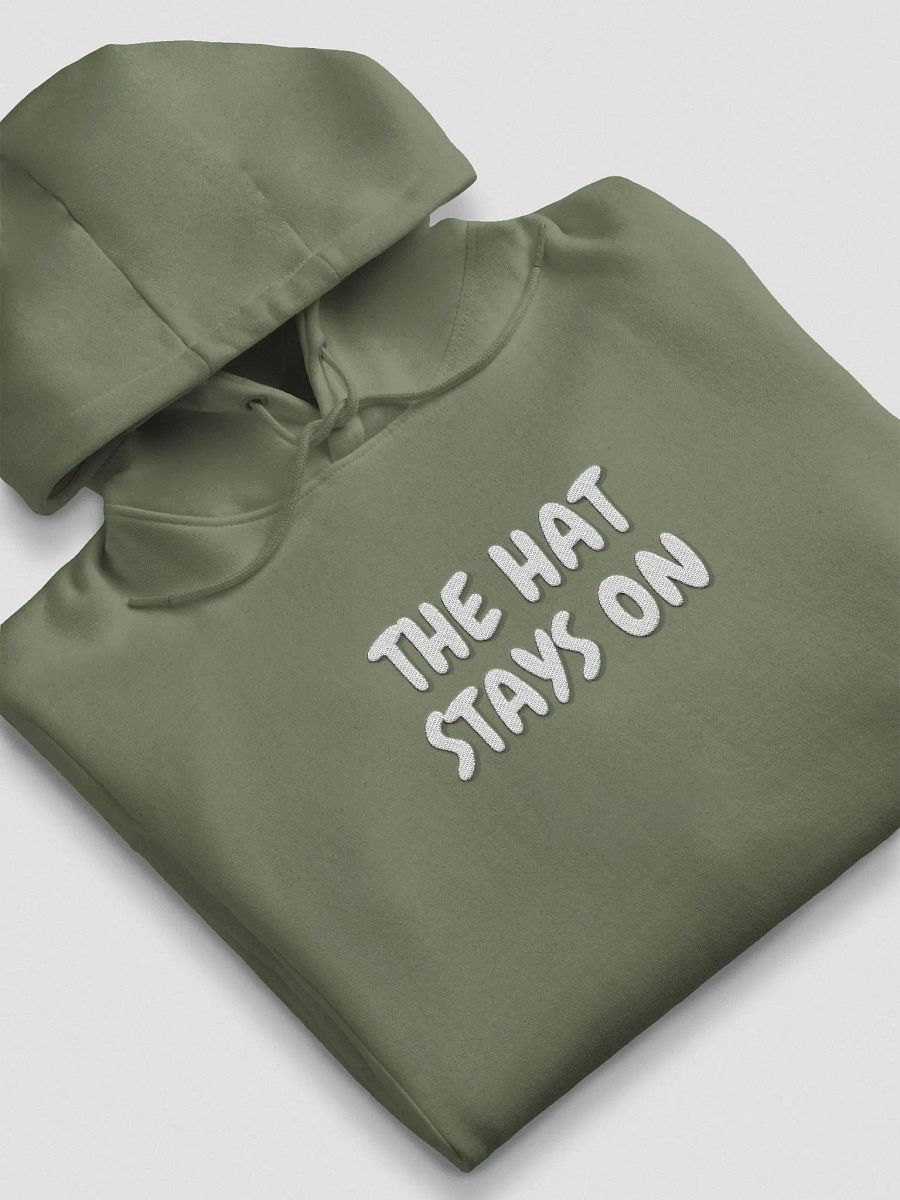 The HAT stays ON Hoodie (EMBROIDERED) product image (13)