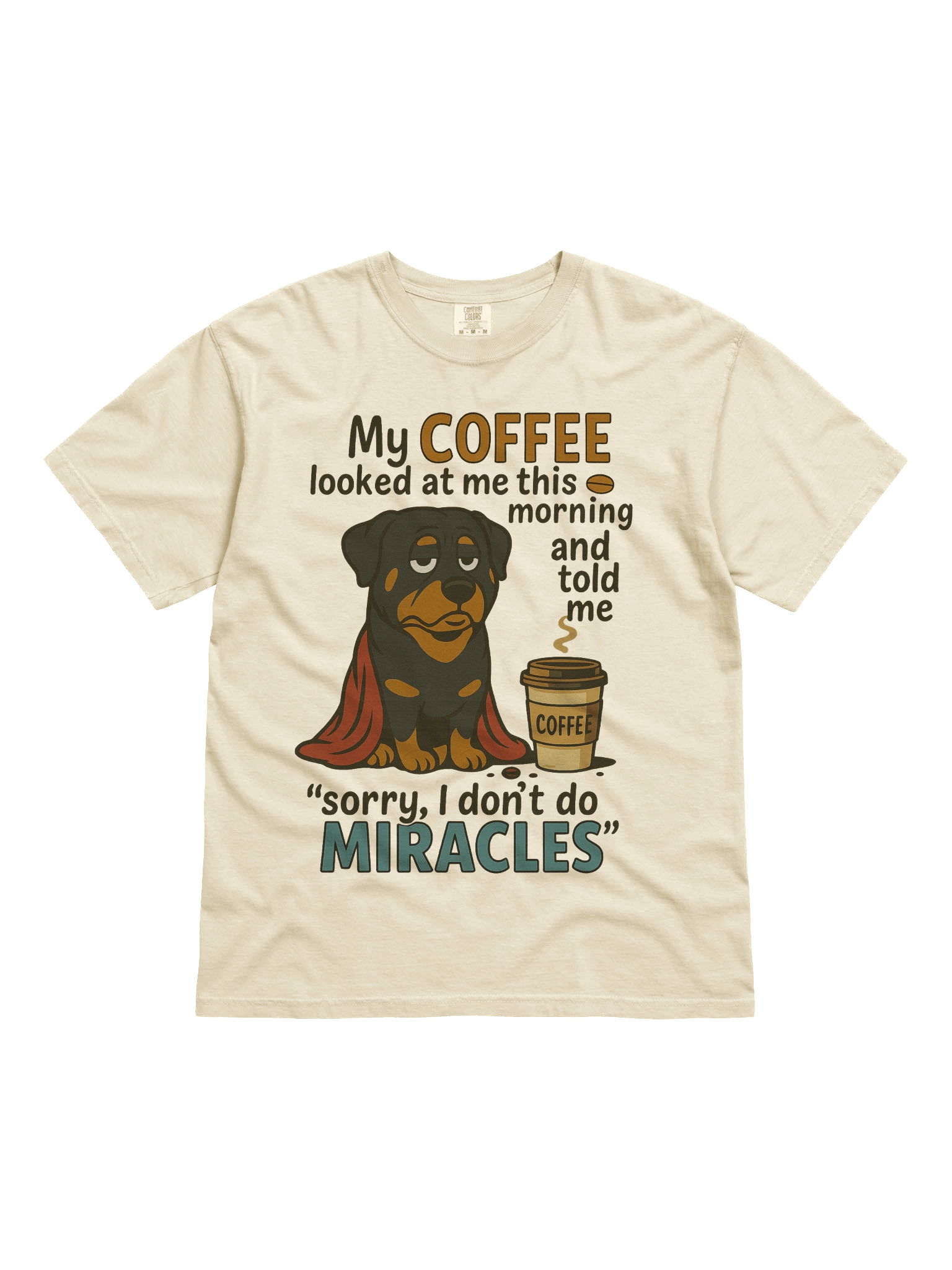 Coffee Miracle Rottweiler T-Shirt product image (12)