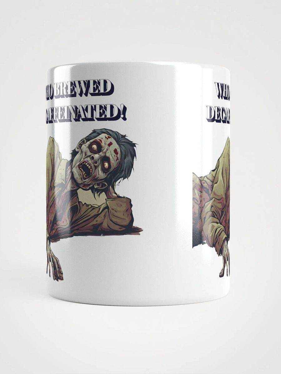 Who Brewed Decaffeinated! Funny White Mug product image (13)