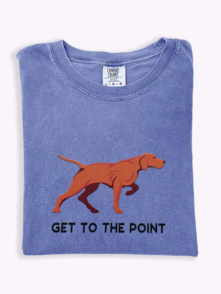Get to the Point T-Shirt(Embroidered) of a Vizsla product image (1)