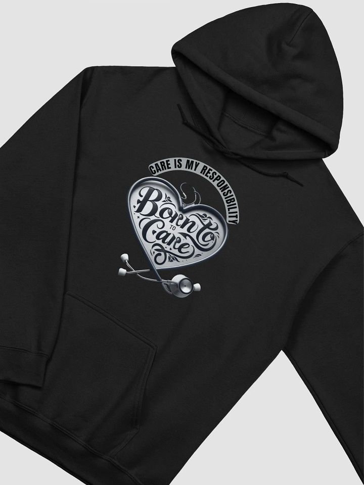 Care is my Responsibility Hoodie product image (16)