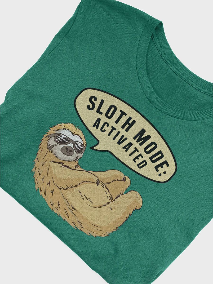 Sloth Mode Activated Unisex T-shirt product image (5)