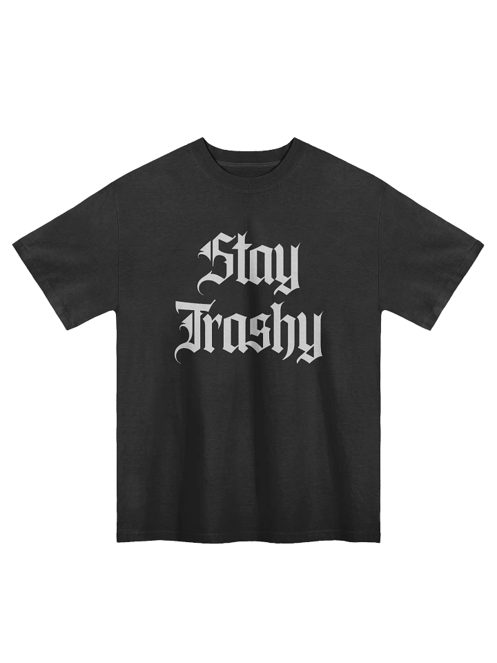 Stay Trashy Faded Oversized T shirt product image (1)