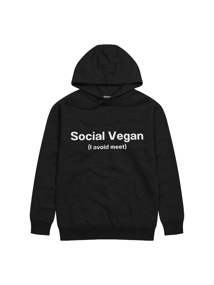 Social Vegan (I avoid meet) Unisex Hoodie product image (1)