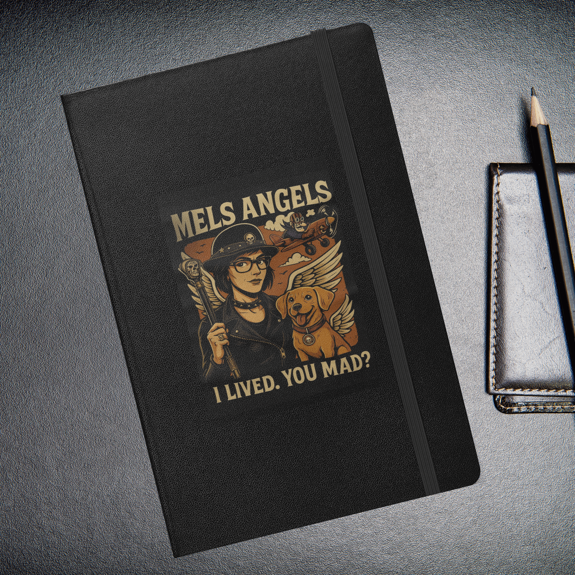 Mel’s Angels “I Lived. You Mad?” Hardcover Journal – Dark Humor Writing Notebook, Winged Dog Rebel Design product image (1)