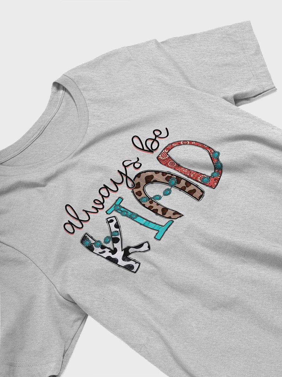 Always Be Kind - Adult T-Shirt product image (6)
