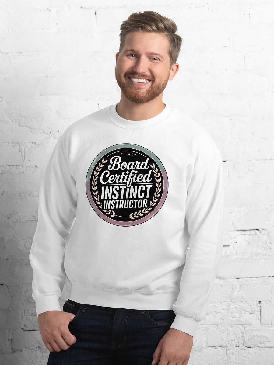 Board Certified Instinct Instructor - Splenic Authority Sweatshirt product image (5)