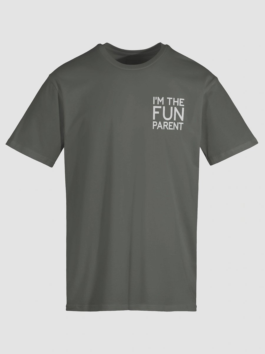 I'm The Fun Parent Tee product image (25)