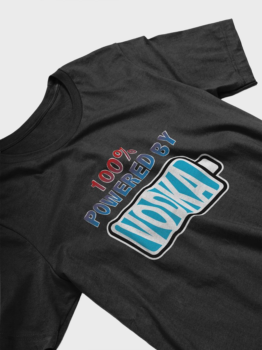 100% Powered by Vodka T-Shirt product image (3)