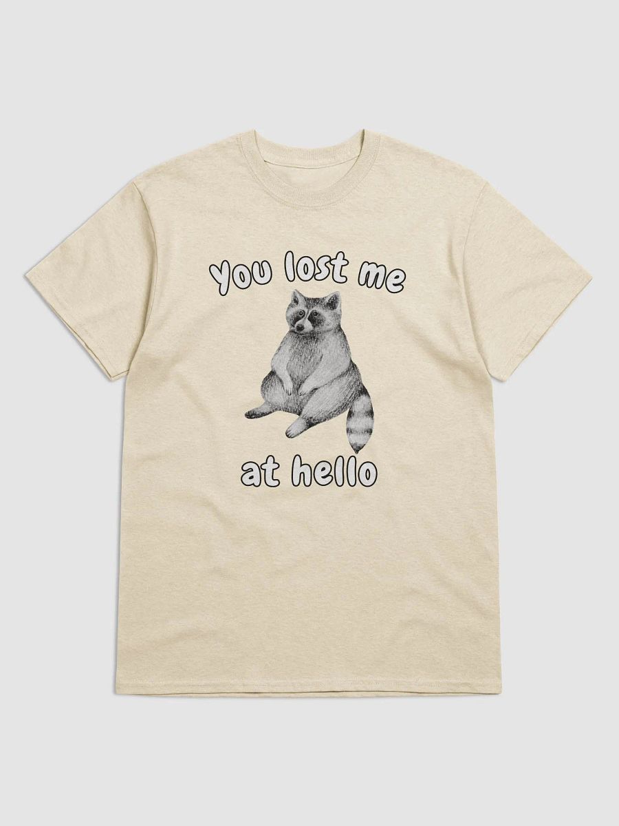 You lost me at hello product image (1)